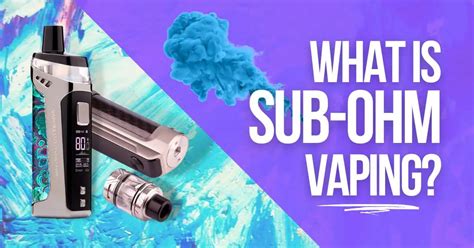 sub ohm vaping shop.